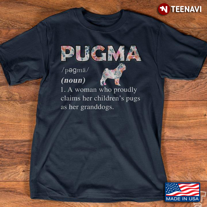 Pugma A Woman Who Proudly Claims Her Children's Pugs As Her Granddogs