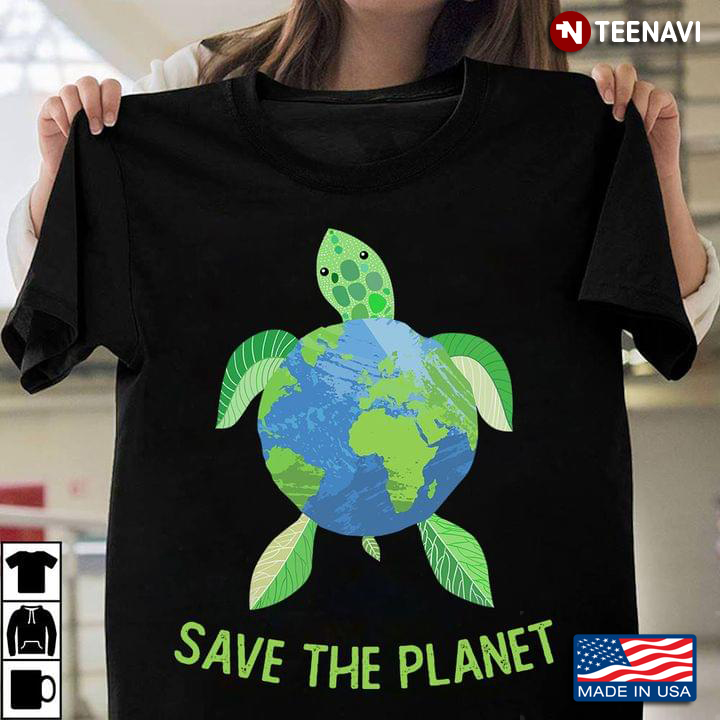 Save The Planet Turtle And Earth