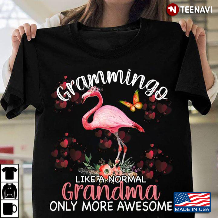 Grammingo Like A Normal Grandma Only More Awesome Flamingo