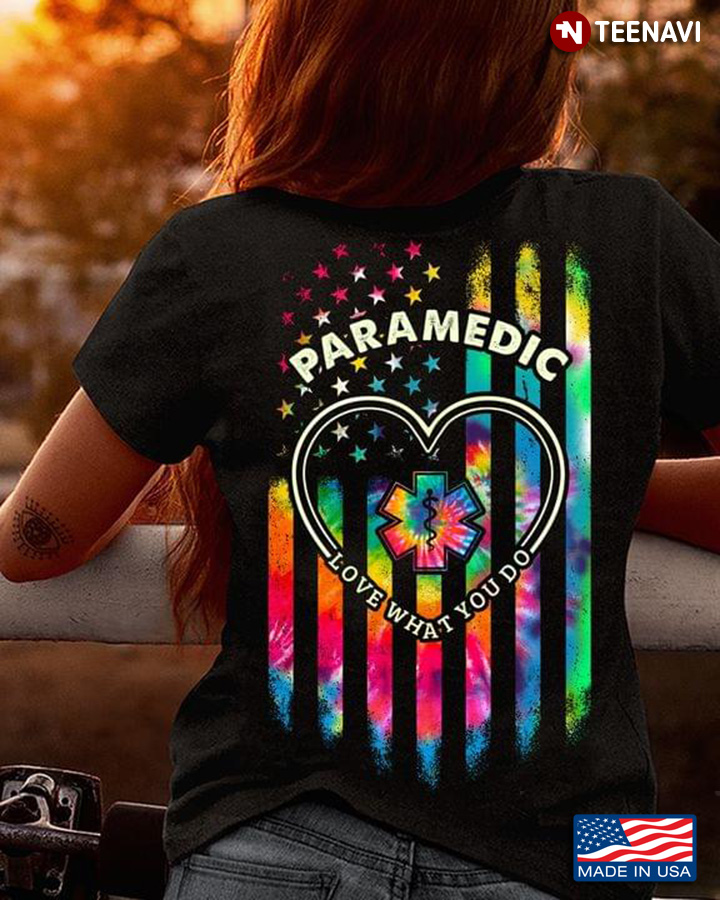Paramedic Love What You Do