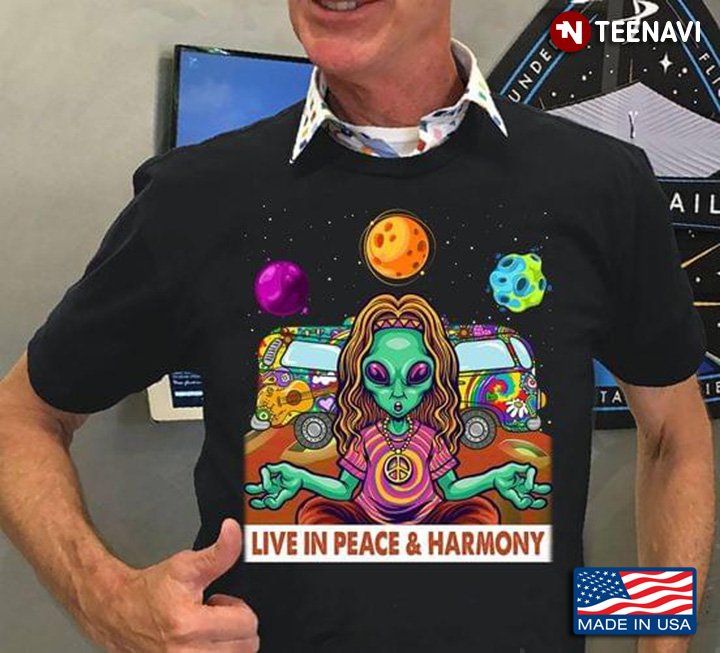 Live In Peace And Harmony Hippie Alien Yoga