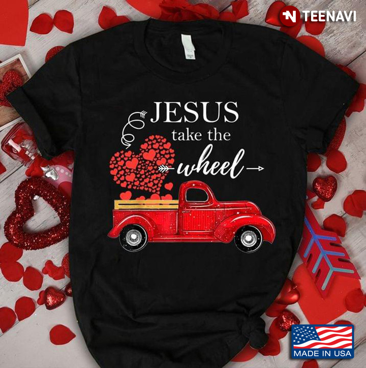 Jesus Take The Wheel Car With Heart