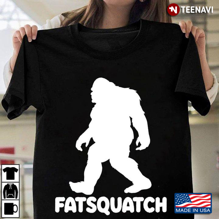 Fatsquatch Bigfoot