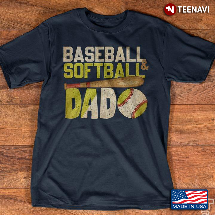 Baseball And Softball Dad