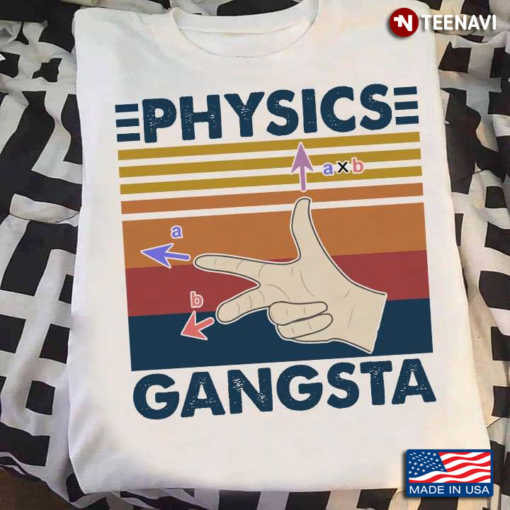 Physics Gangsta Vintage