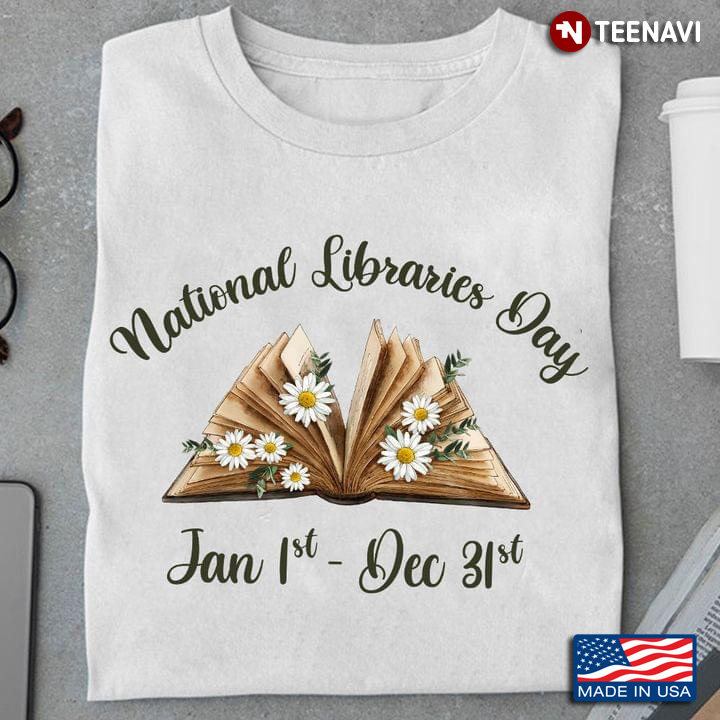 National Libraries Day Jan 1 st Dec 31st