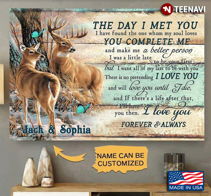 Customized Name Deer Couple & Blue Butterflies The Day I Met You I Have Found The One Whom My Soul Loves