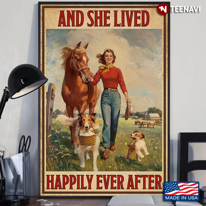 Vintage Cowgirl With Dogs & Horse And She Lived Happily Ever After