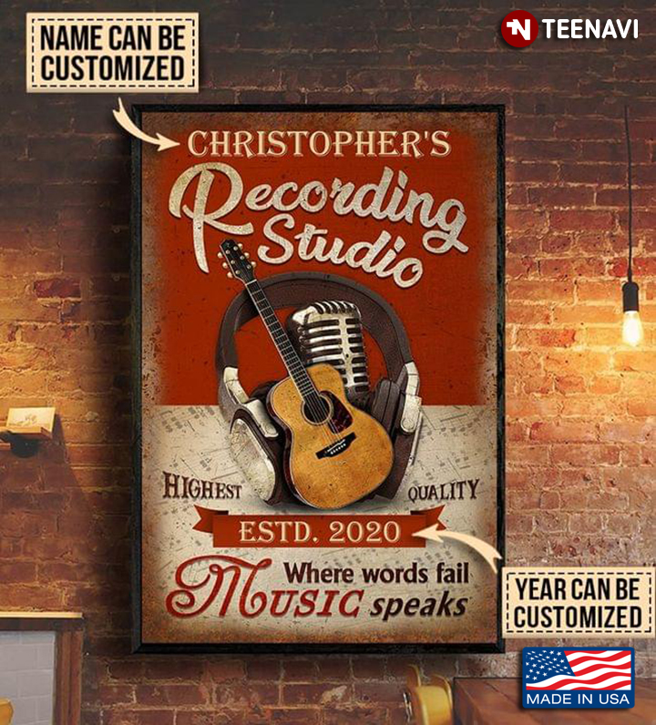 New Version Customized Name & Year Recording Studio Highest Quality Where Words Fail Music Speaks