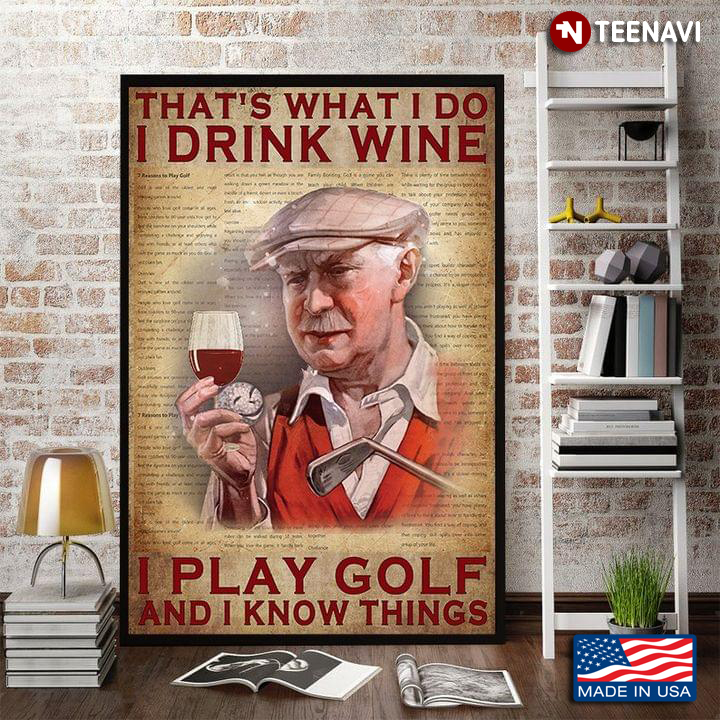 Vintage Book Page Theme Old Golfer That’s What I Do I Drink Wine I Play Golf And I Know Things