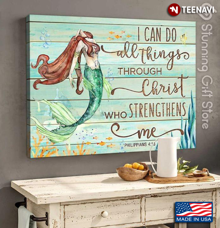Vintage Mermaid Philippians 4:13 I Can Do All Things Through Christ Who Strengthens Me
