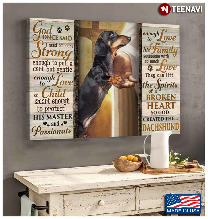 Vintage Jesus Christ Hand & Dachshund God Once Said I Need Someone Strong Enough To Pull A Cart
