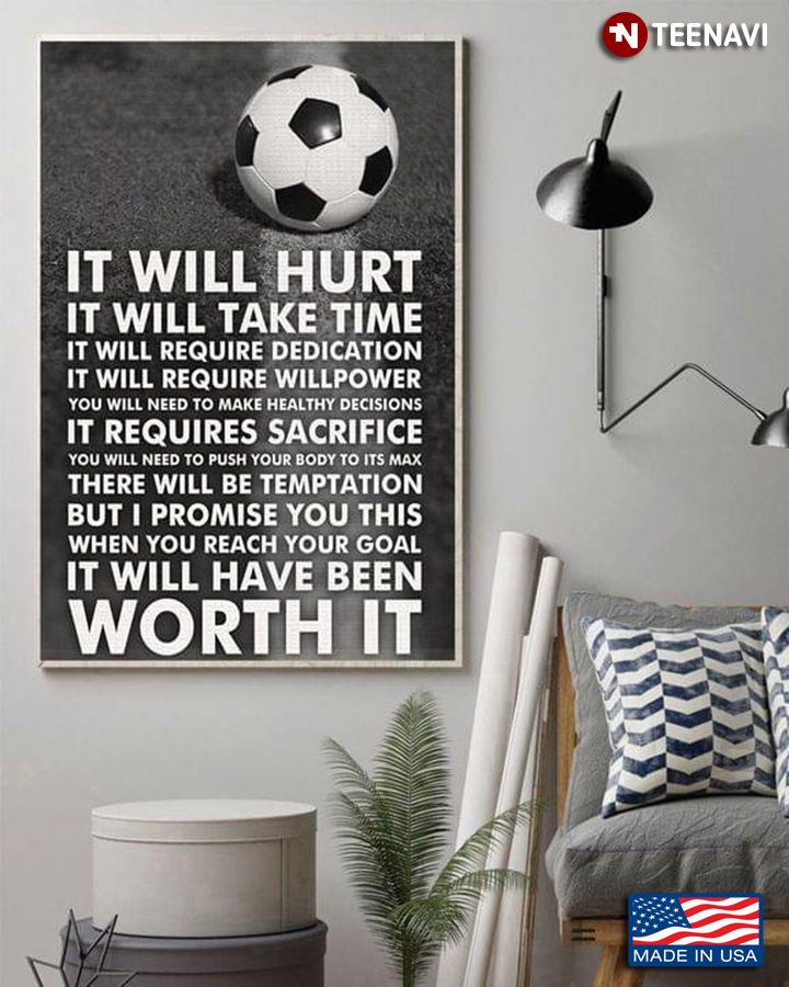 Football Ball On Football Field It Will Hurt It Will Take Time It Will Require Dedication