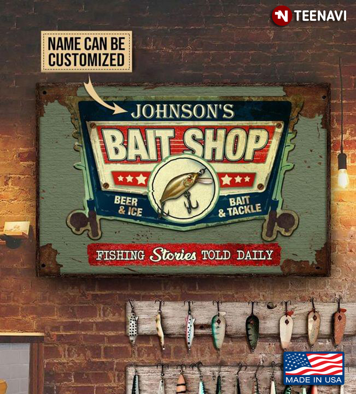 Vintage Customized Name Bait Shop Beer & Ice Bait & Tackle Fishing Stories  Told Daily Canvas Poster - TeeNavi