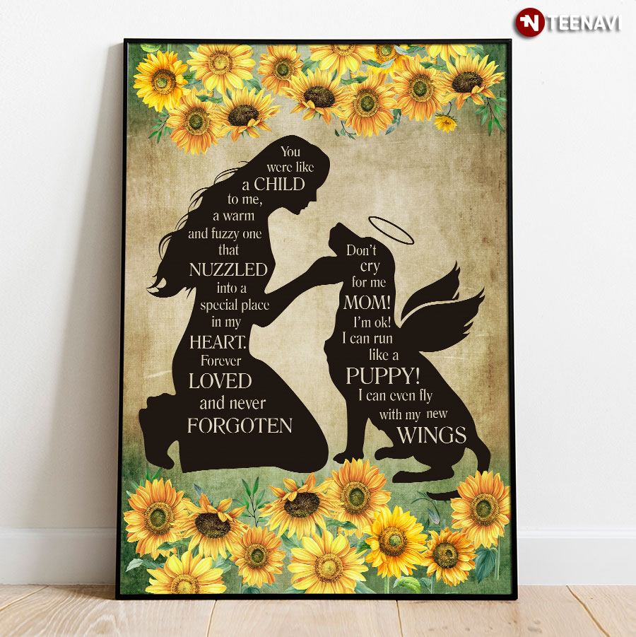 Vintage Sunflower Theme Girl & Labrador Retriever Dog With Angel Wings Silhouette You Were Like A Child To Me Poster