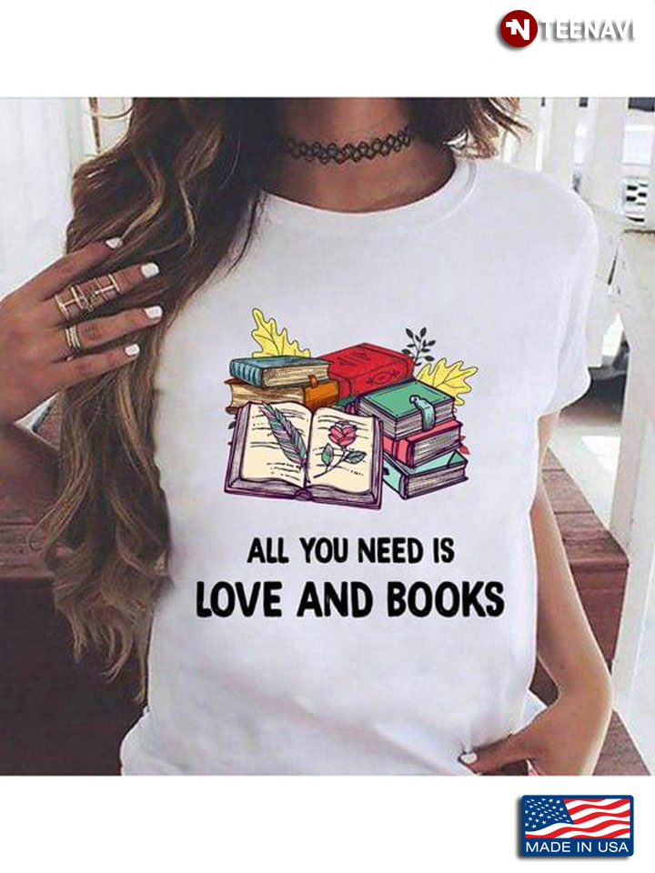 All You Need Is Love And Books