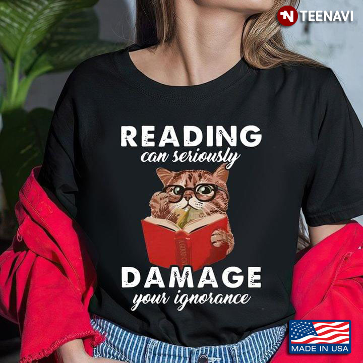 Reading Can Seriously Damage Your Ignorance Cat