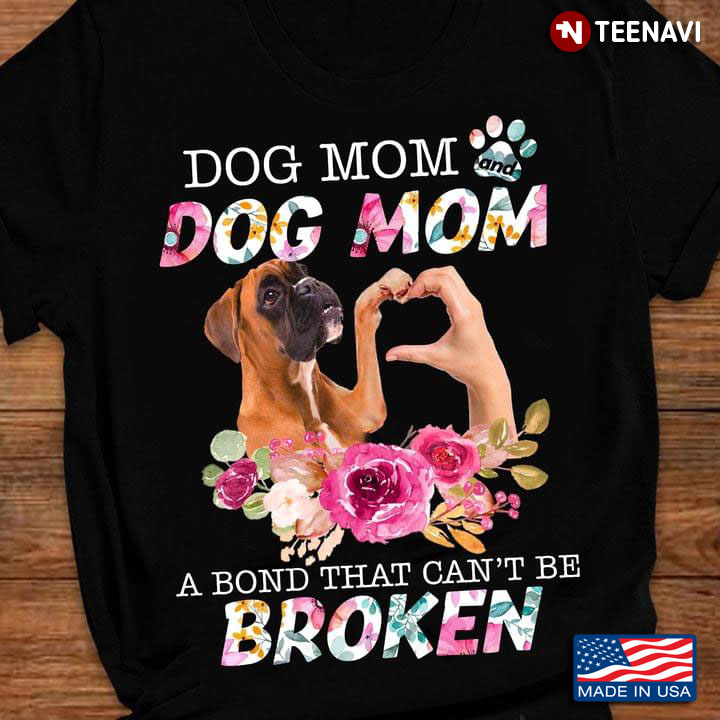 Dog Mom  A Bond That Can’t Be Broken Bullmastiff