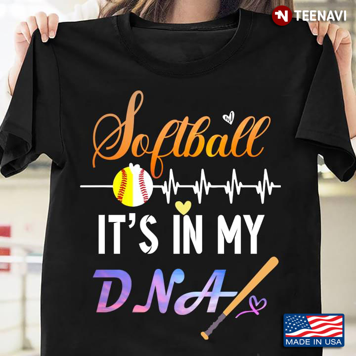 Softball It's In My DNA