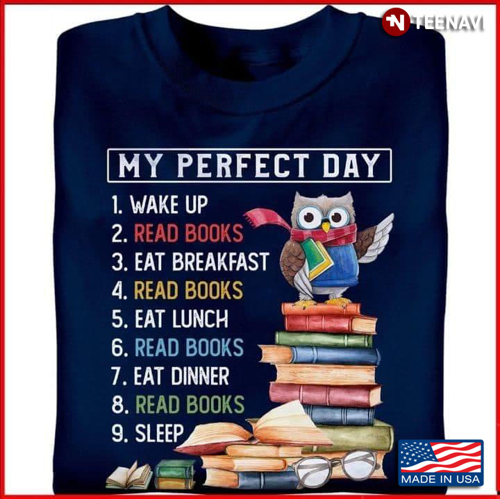 Owl My Perfect Day Wake Up Read Books Eat Breakfast Read Books Eat Lunch Read Books New Style