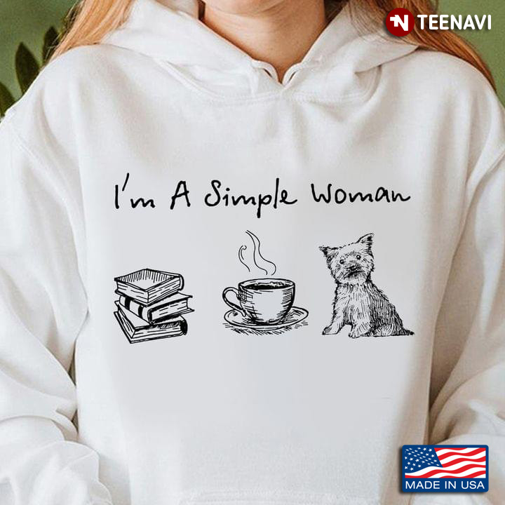 I'm A Simple Woman Book Coffee And Yorkshire Terrier