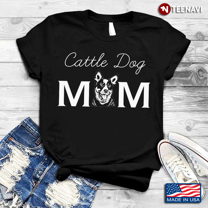Cattle Dog Mom