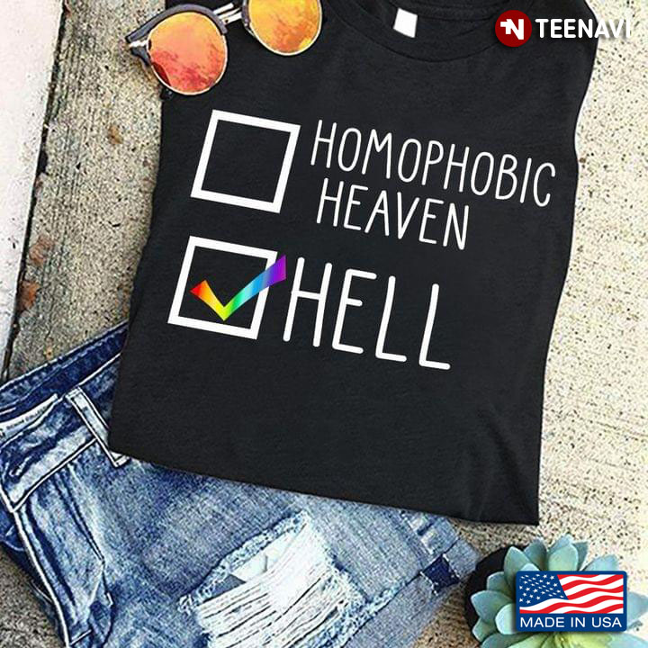 Choose Hell Homophobic Heaven