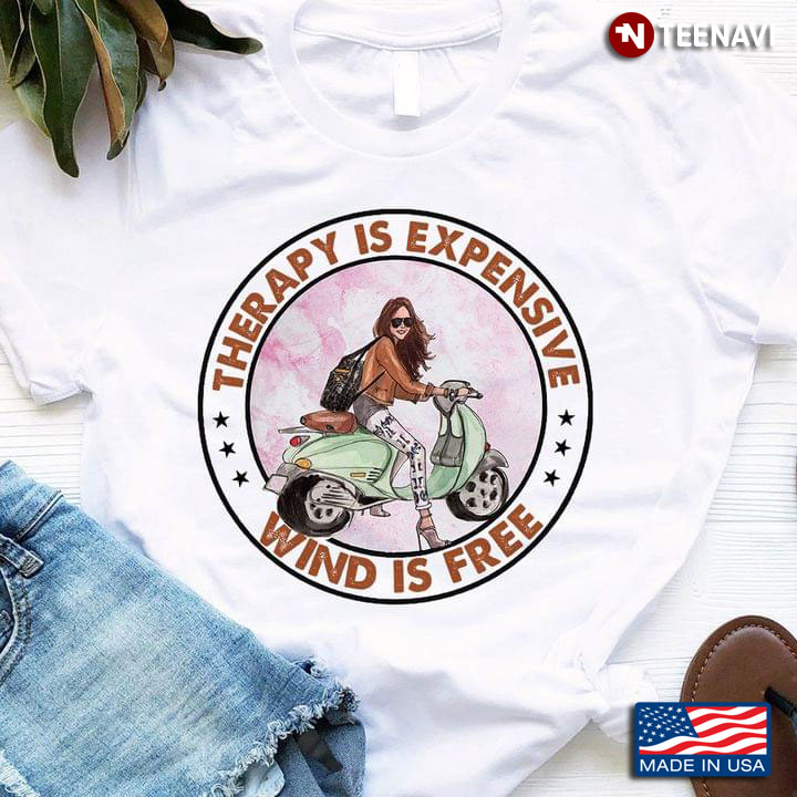 Cool Lady With Vespa Scooter Therapy Is Expensive Wind Is Free