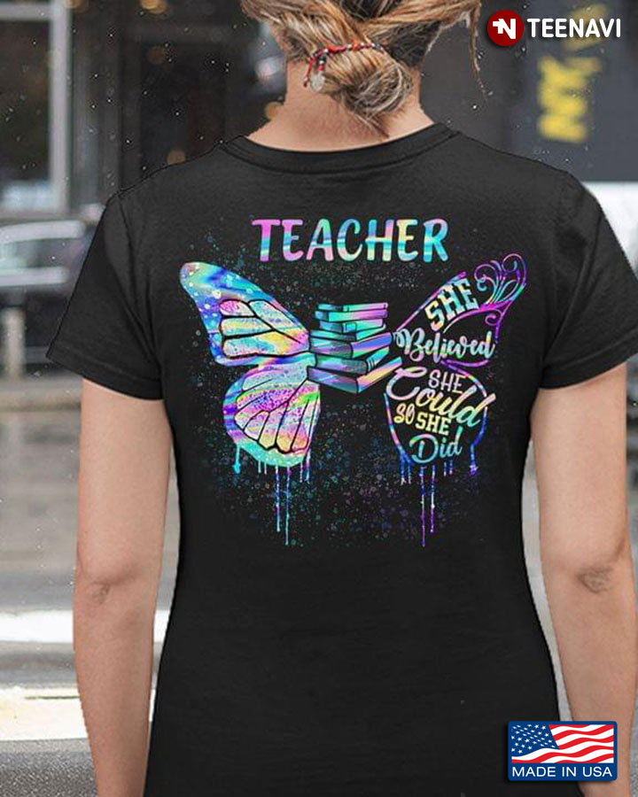 Book Butterfly Teacher She Believed She Should So She Did