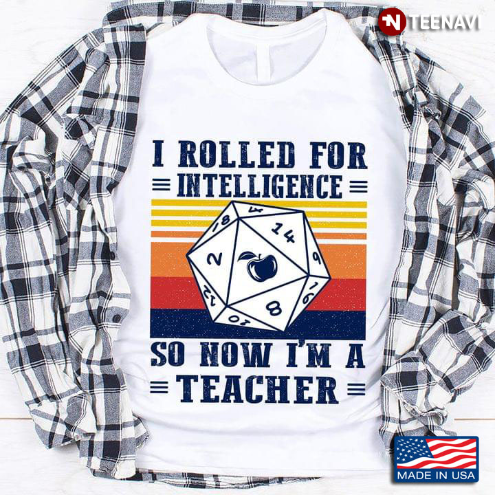 I Roll For Intelligence So Now I'm A Teacher Dice Vintage