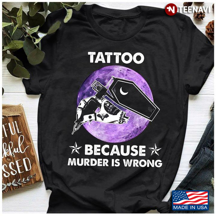 Moon Tattoo Because Murder Is Wrong