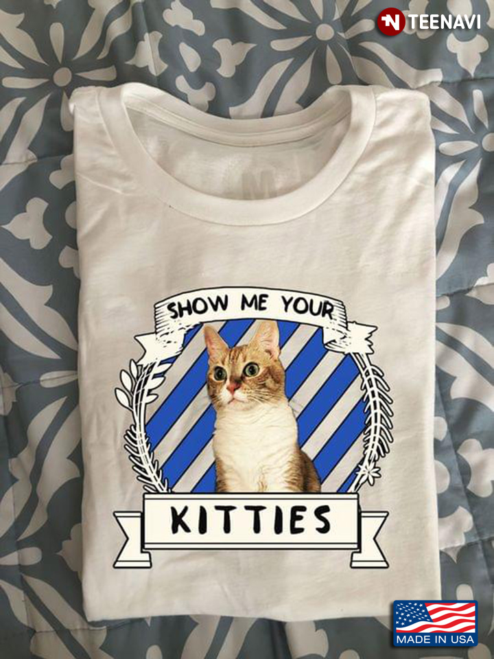 Show Me Your Kitties New Style