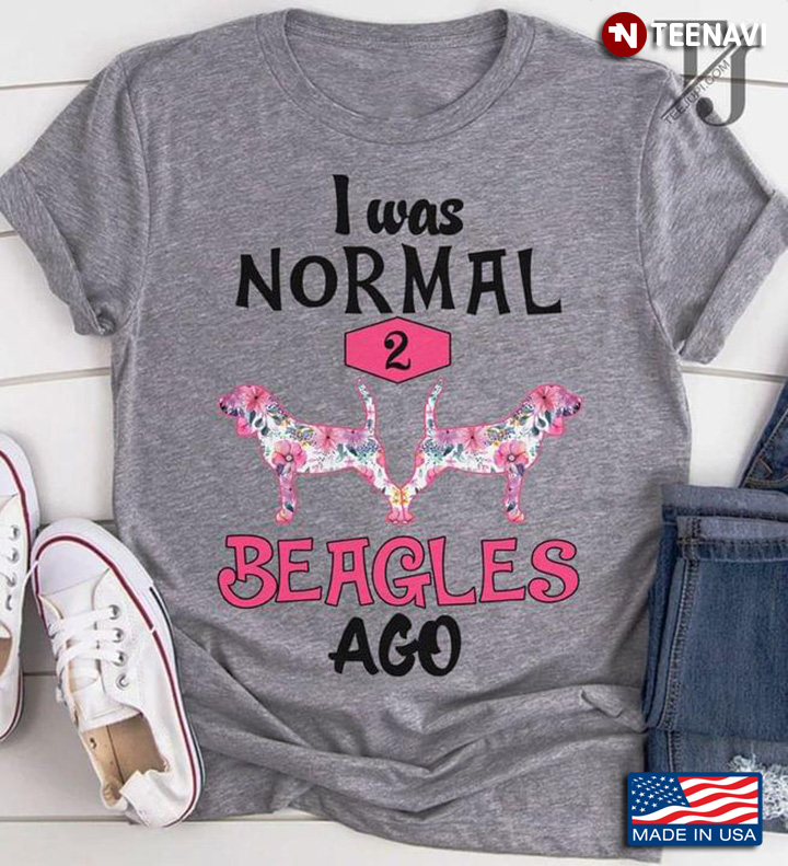 I Was Normal 2 Beagles Ago