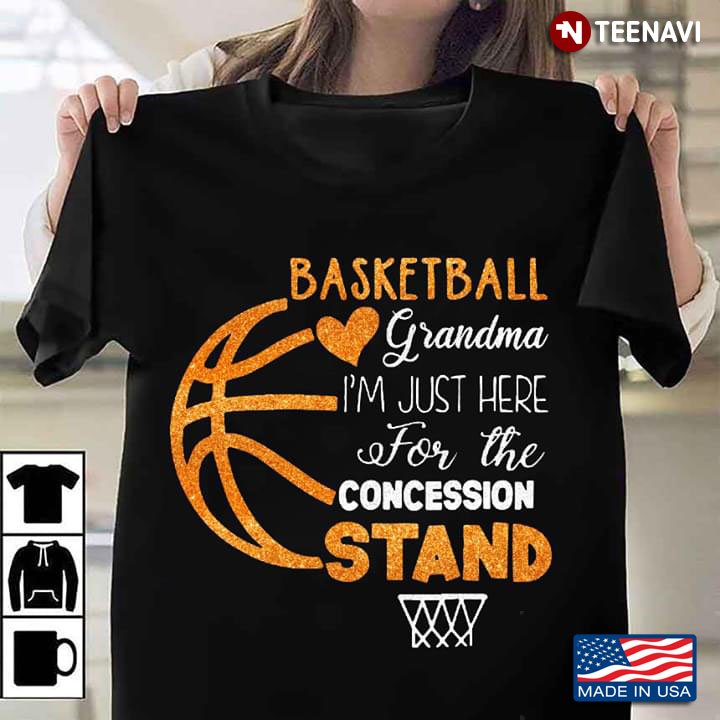 Baseketball Grandma I'm Just Here For The Concession Stand