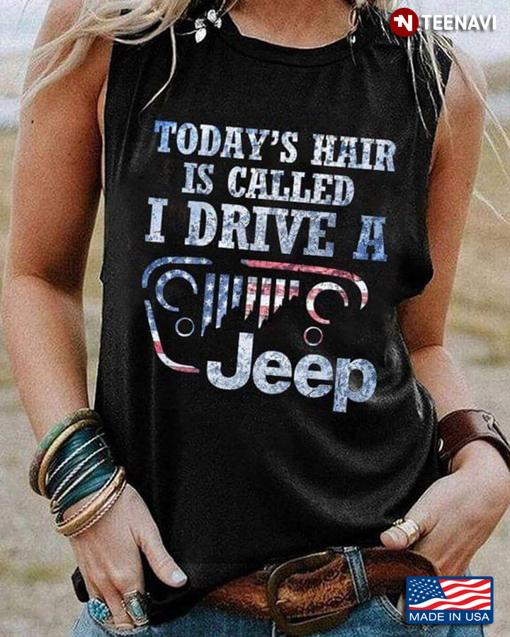 Today’s Hair Is Called I Drive A Jeep