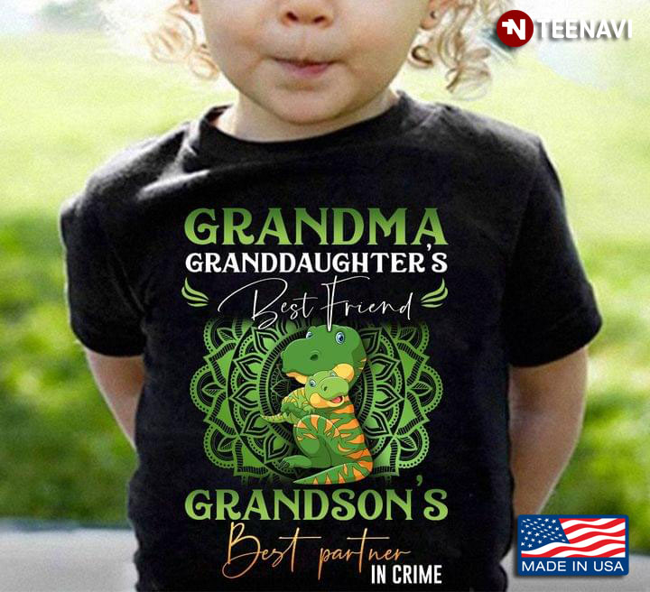Grandma Granddaughter’s Best Friend Grandson’s Best Partner In Crime Crocodile