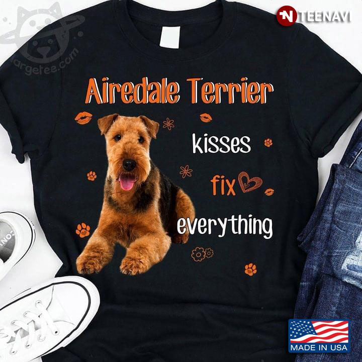 Airedale Terrier Kisses Fix Everything