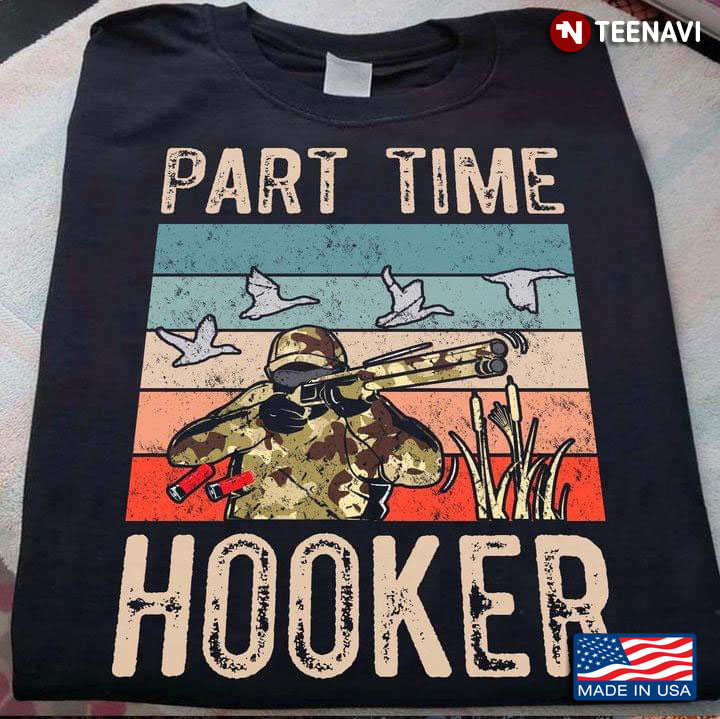 Hunting Part Time Hooker