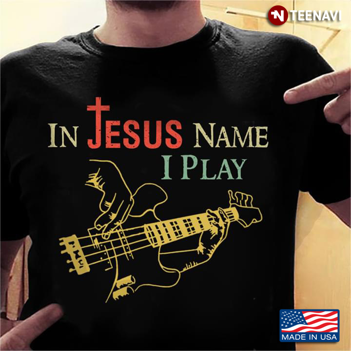 In Jesus Name I Play The Guitar