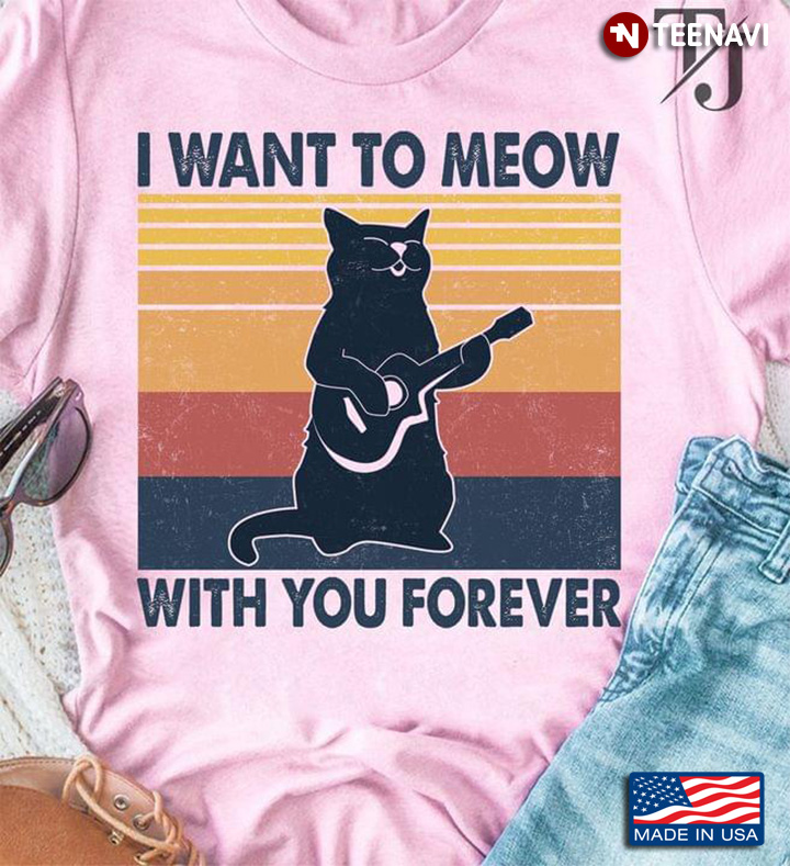 I Want To Meow With You Forever Black Cat With Guitar Vintage