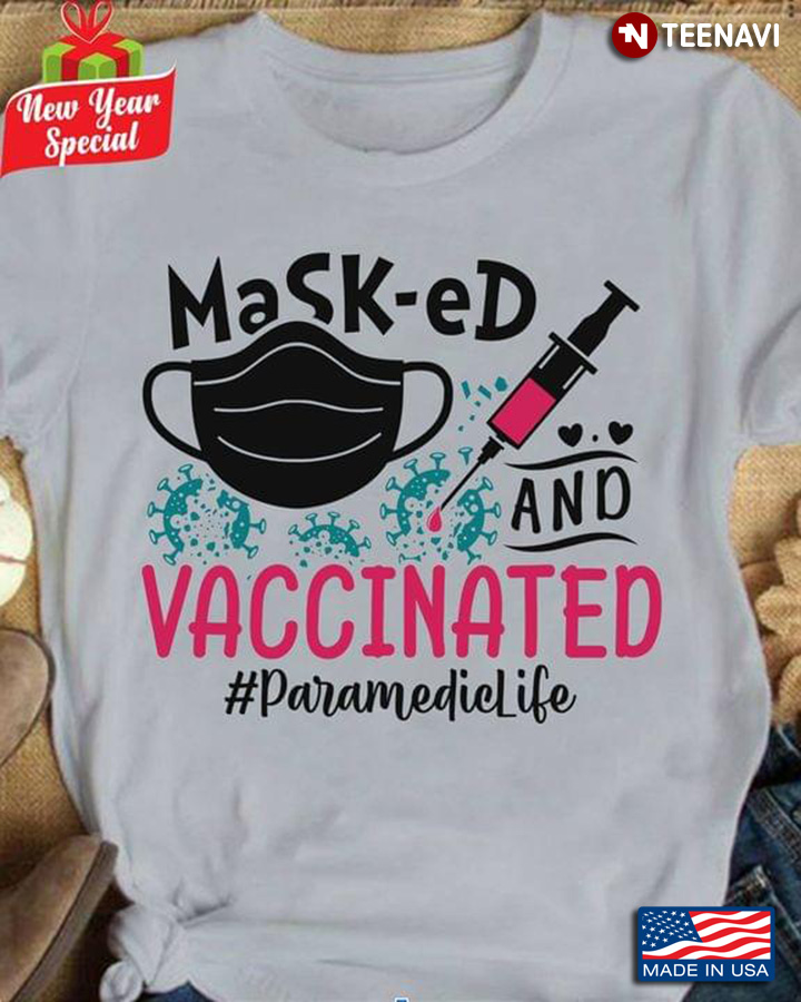 Masked And Vaccinated ParamedicLife