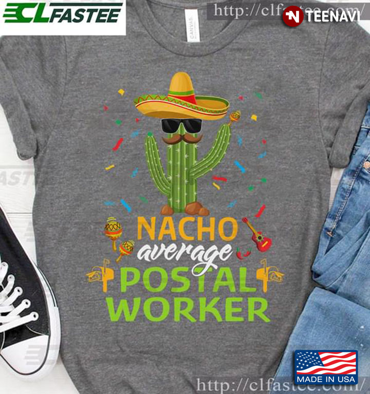Nacho Average Postal Worker Cactus With Hat And Glasses