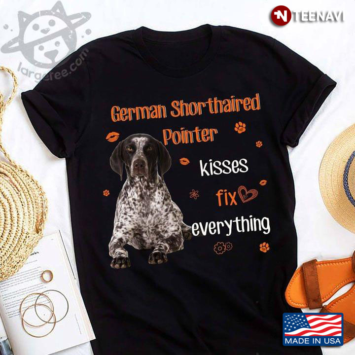 German Shorthaired Pointer Kisses Fix Everything