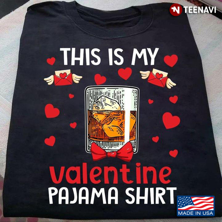 This Is My Valentine Pajama Shirt Bourbon