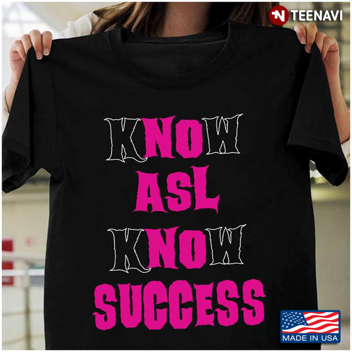 Sign Language Know Asl Know Success
