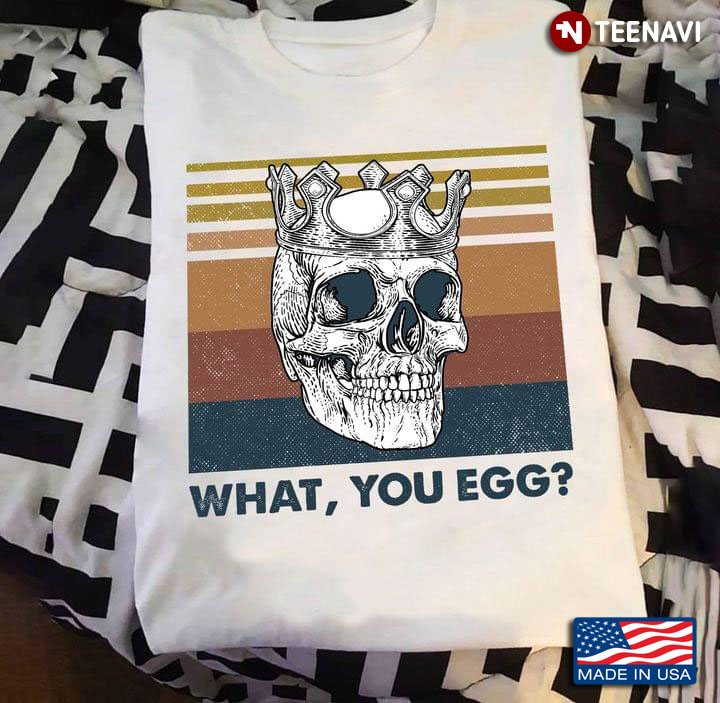 What You Egg Skull With Crown Vintage