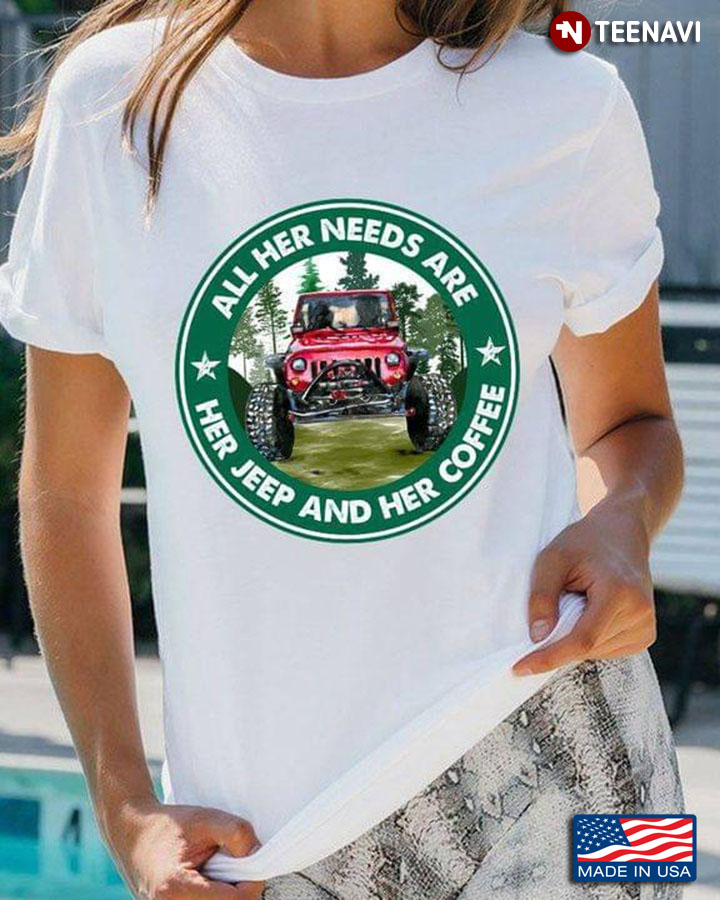 All Her Needs Are Her Jeep And Her Coffee