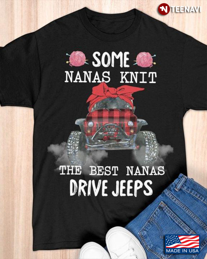 Some Nanas Knit The Best Nanas Drive Jeeps Jeep With Headband