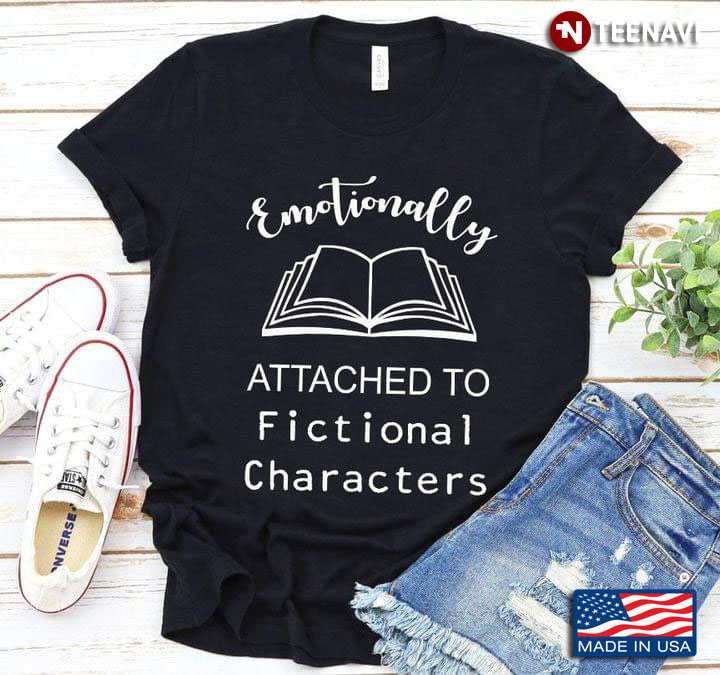Emotionally Attached To Fictional Characters Book