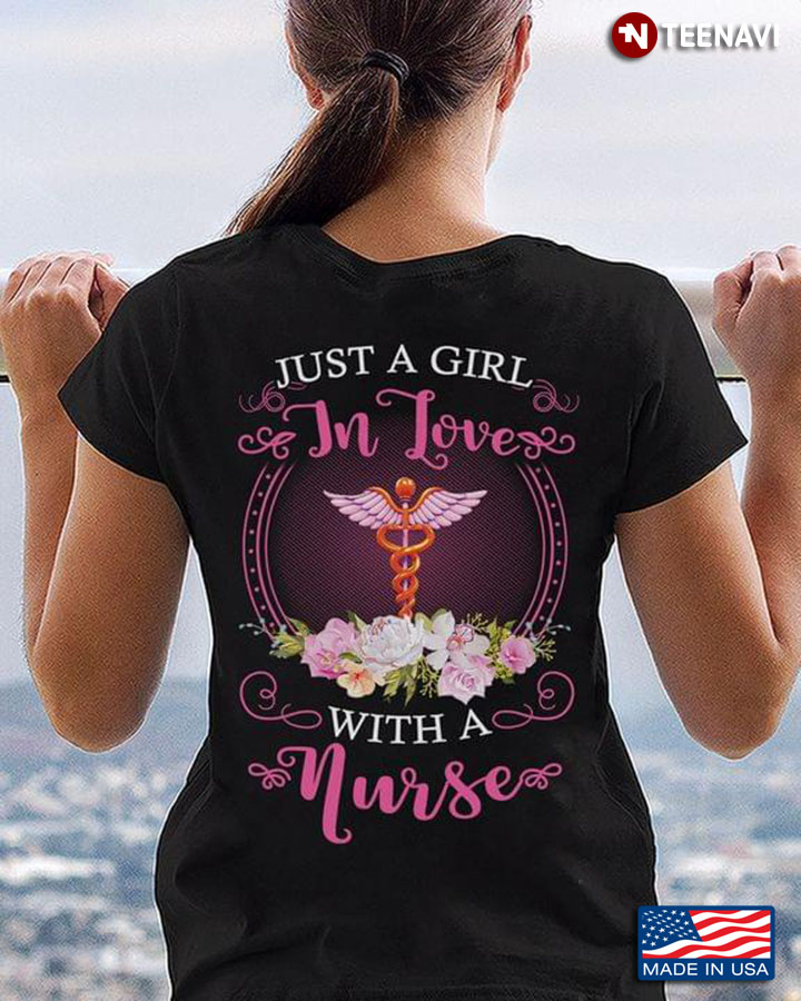 Just A Girl In Love With A Nurse